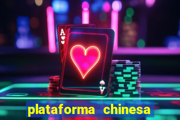 plataforma chinesa de jogos online